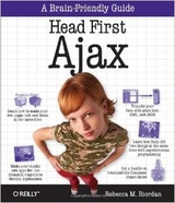 Head First Ajax (Head First)