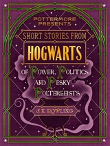 Короткие Истории из Хогвартса про Власть, Политику и Надоедливого Полтергейста